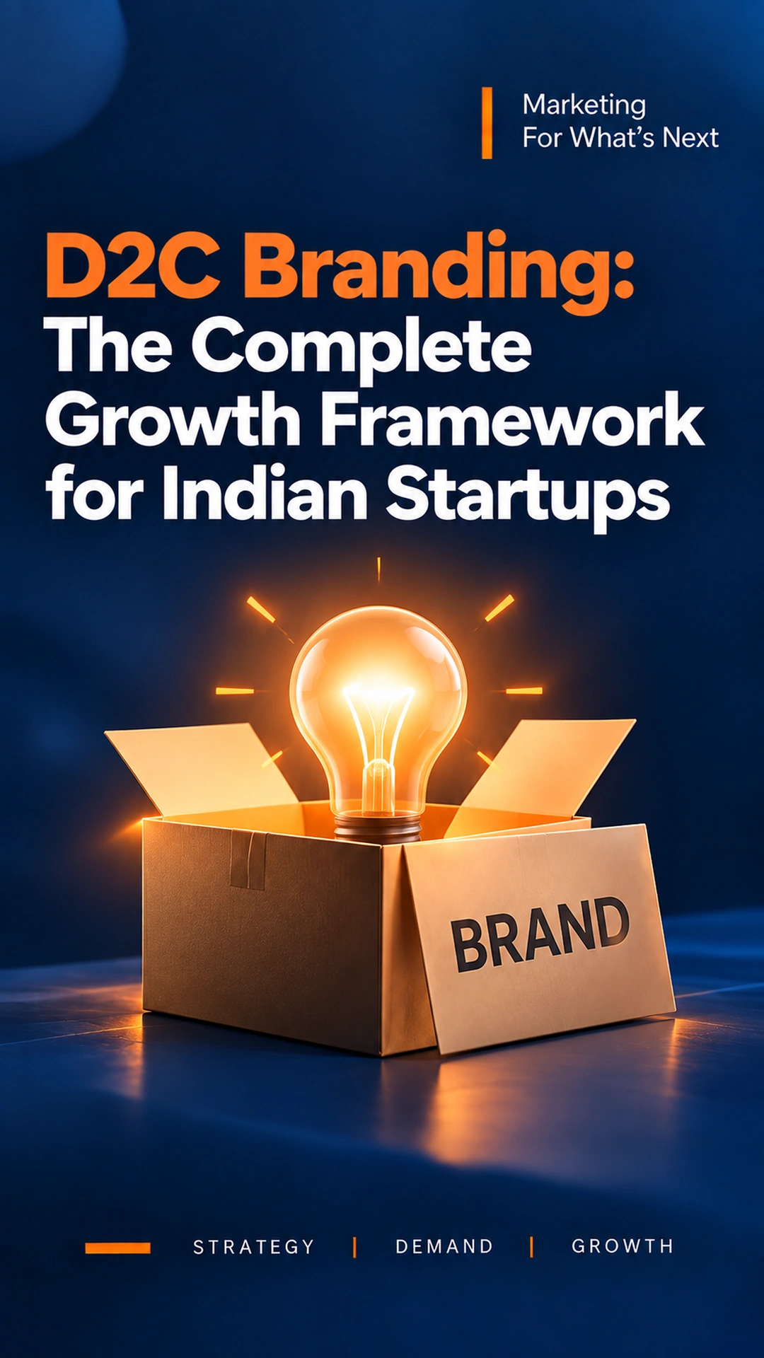 D2C Branding: The Complete Growth Framework for Indian Startups