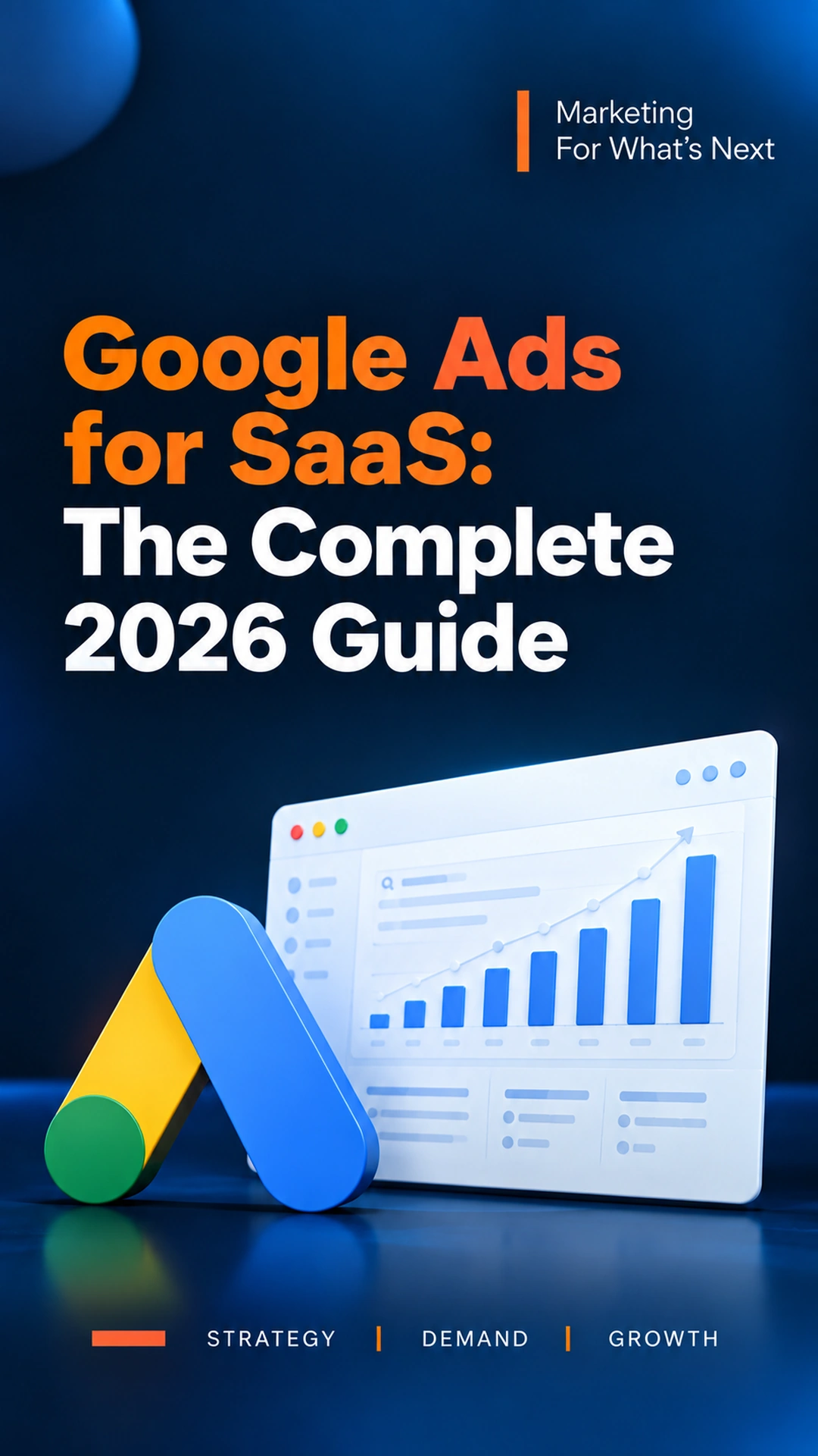 Google Ads for SaaS: The Complete Guide to Getting It Right